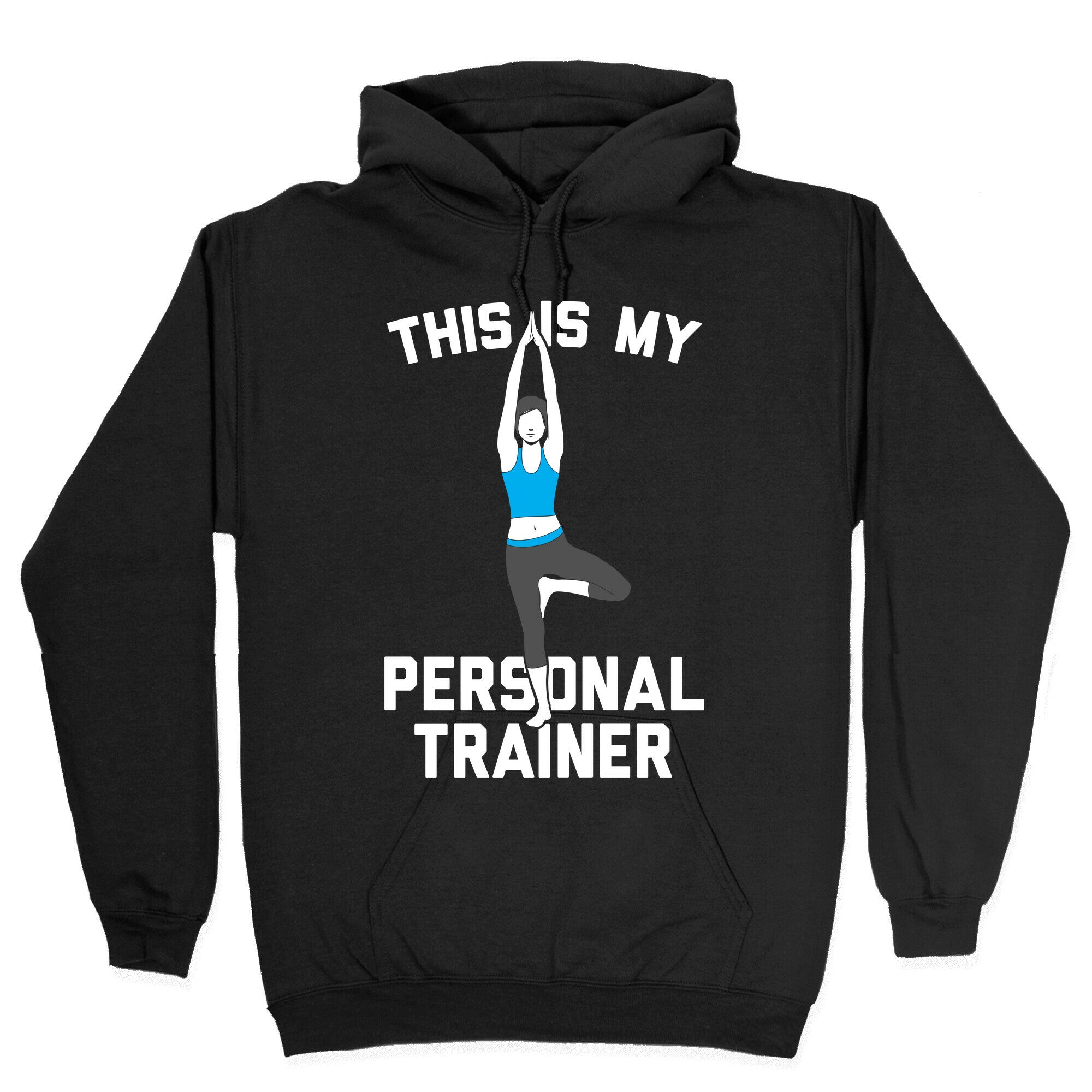 This Is My Personal Trainer Hoodie